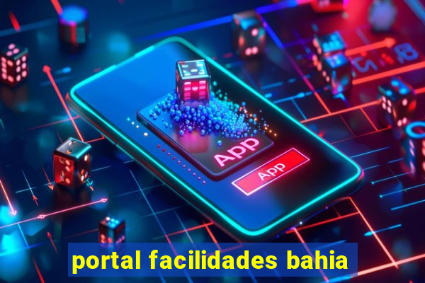 portal facilidades bahia